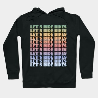 Ride Bikes Hoodie